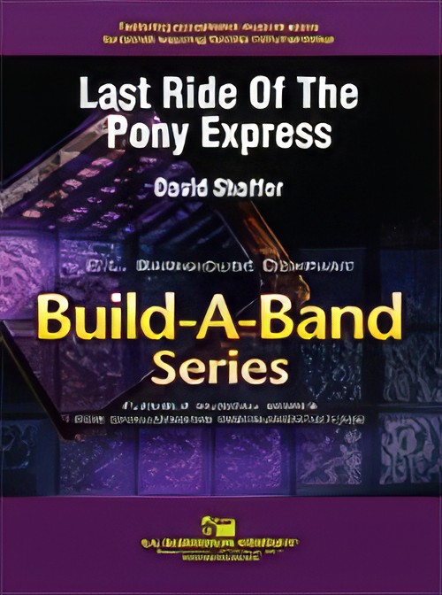 Last Ride of the Pony Express (Flexible Ensemble - Score and Parts)