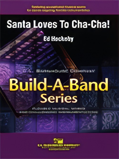 Santa Loves To Cha-Cha! (Flexible Ensemble - Score and Parts)