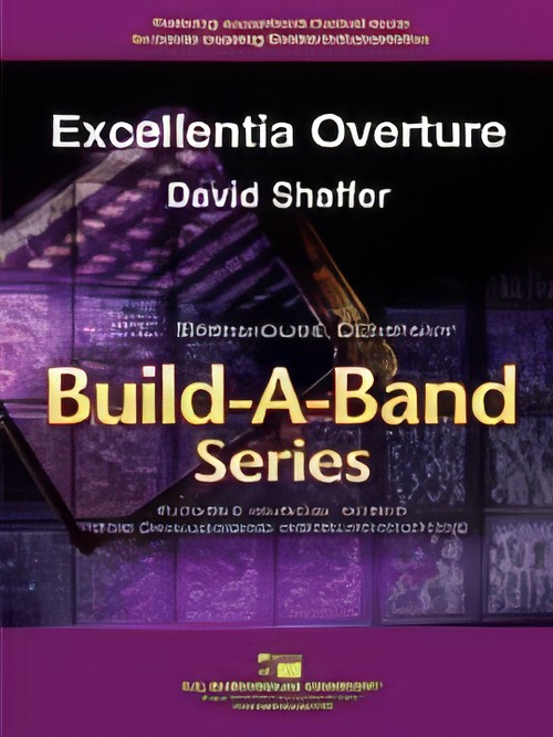 Excellentia Overture (Flexible Ensemble - Score and Parts)