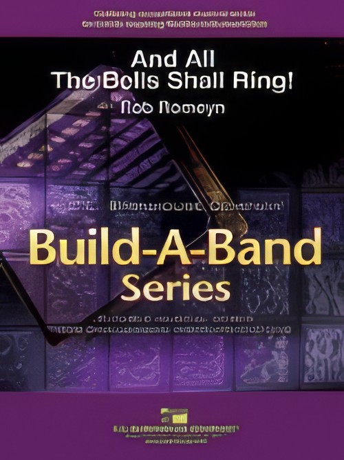 And All The Bells Shall Ring! (Flexible Ensemble - Score and Parts)