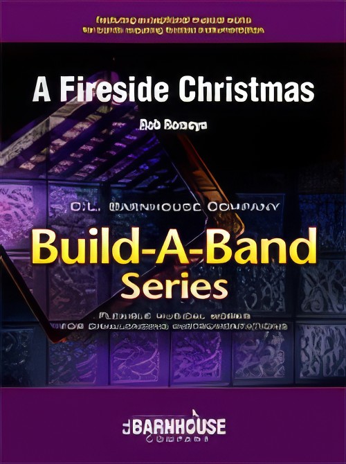 A Fireside Christmas (Flexible Ensemble - Score and Parts)