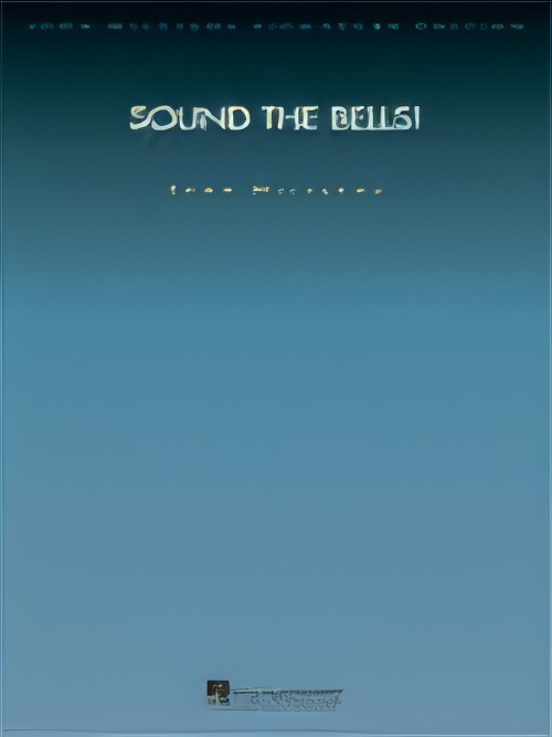 SOUND THE BELLS (Deluxe score)