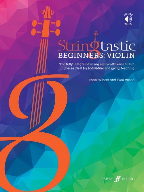 Stringtastic Beginners: Violin (Book with Online Audio)