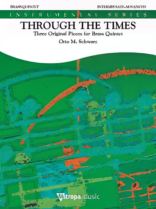 Through the Times (Brass Quintet - Score and Parts)