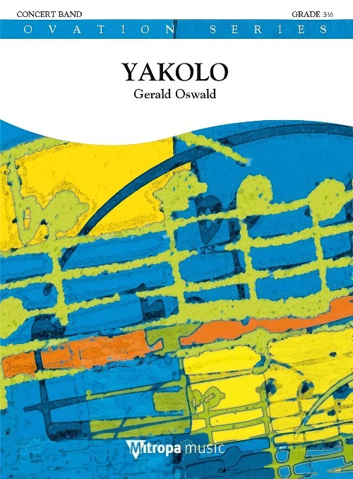 Yakolo (Concert Band - Score and Parts)