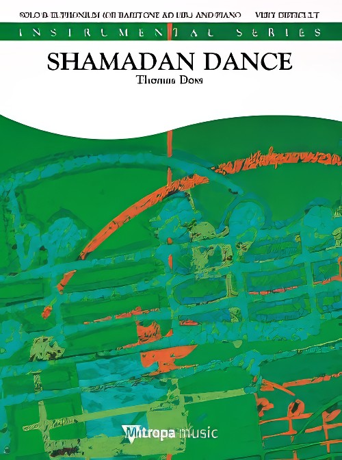 Shamadan Dance (Euphonium or Baritone Solo with Piano Accompaniment)