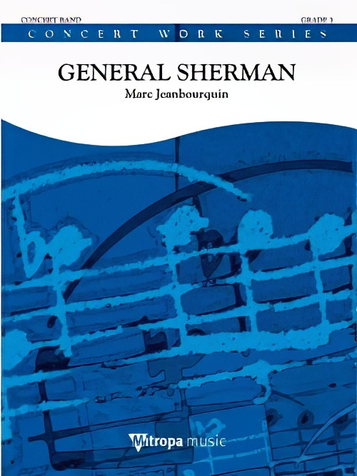 General Sherman (Concert Band - Score and Parts)