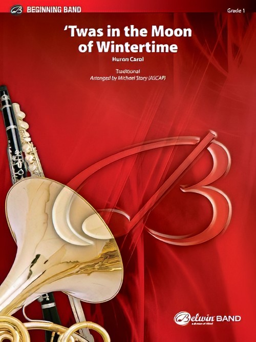 'Twas in the Moon of Wintertime (Concert Band - Score and Parts)