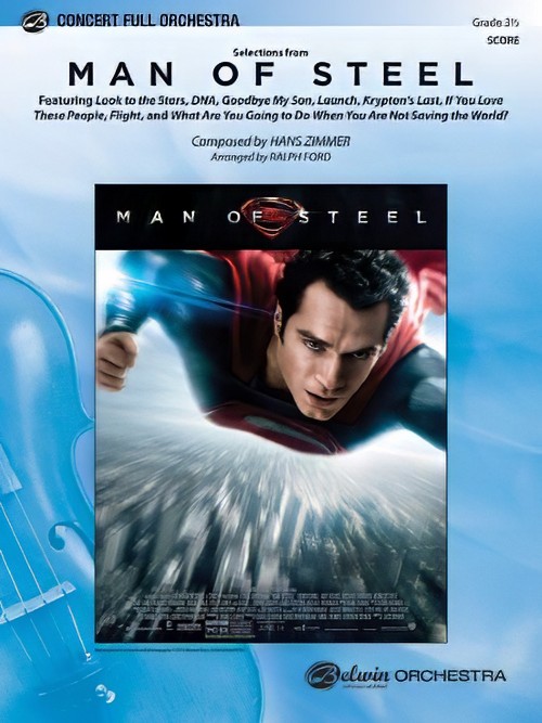 Man of Steel, Selections from (Full Orchestra - Score and Parts)