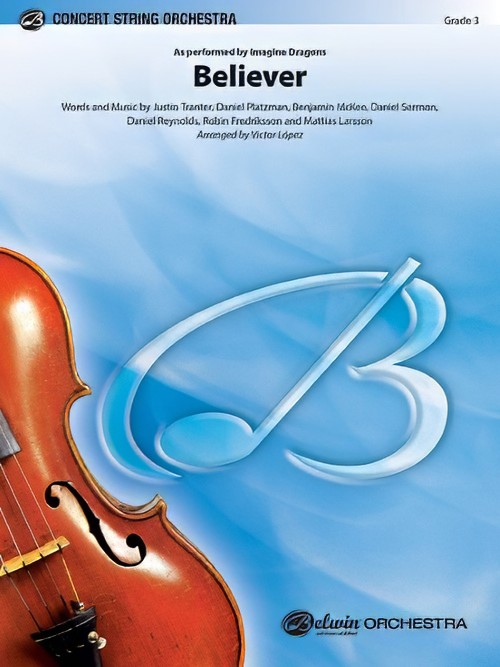 Believer (String Orchestra - Score and Parts)