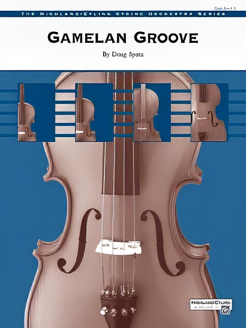 Gamelan Groove (String Orchestra - Score and Parts)