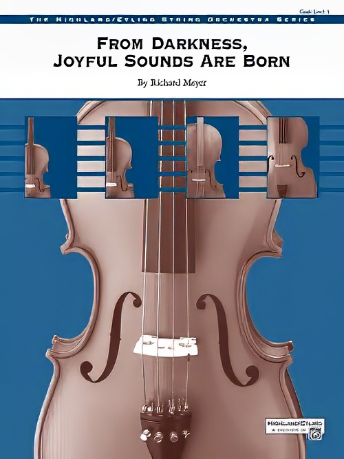 From Darkness, Joyful Sounds Are Born (String Orchestra - Score and Parts)