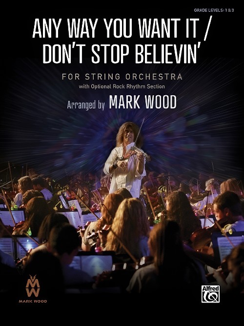 Any Way You Want It/Don't Stop Believin' (String Orchestra - Score and Parts)