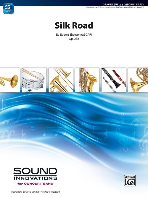 Silk Road (Concert Band - Score and Parts)