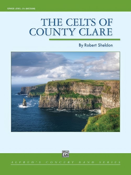 The Celts of County Clare (Concert Band - Score and Parts)