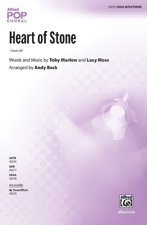 Heart of Stone (from Six) (SSAA Choral Octavo)
