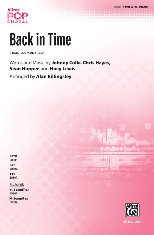 Back in Time (from Back to the Future) (SATB Choral Octavo)
