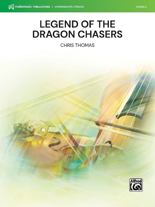 Legend of the Dragon Chasers (String Orchestra - Score and Parts)
