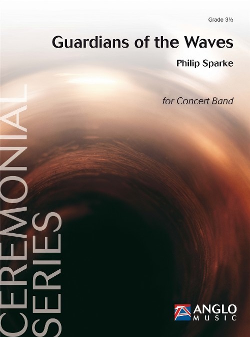Guardians of the Waves (Concert Band - Score and Parts)
