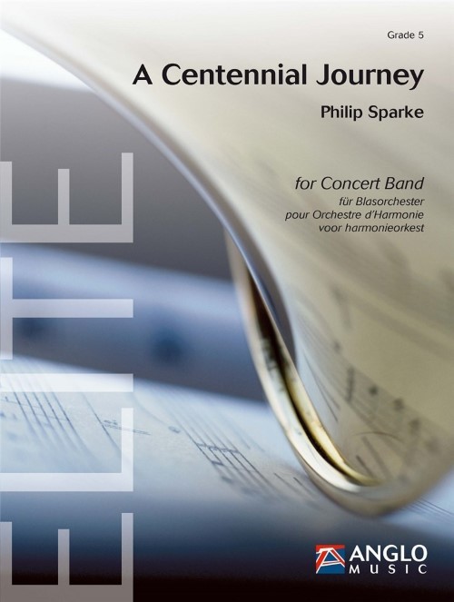 A Centennial Journey (Concert Band - Score and Parts)