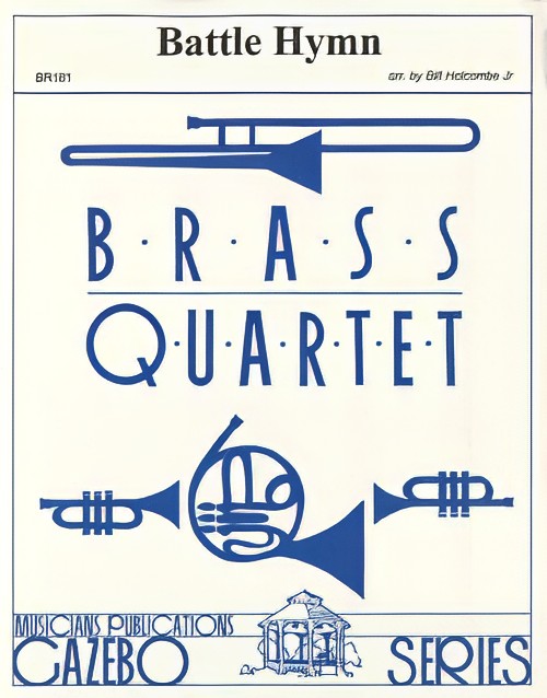 Battle Hymn (Brass Quartet - Score and Parts)