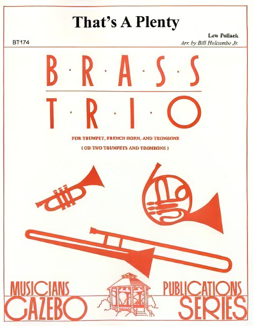 That's a Plenty (Brass Trio - Score and Parts)