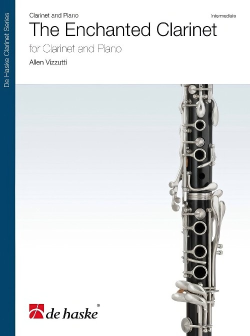 The Enchanted Clarinet (Clarinet Solo with Piano Accompaniment)