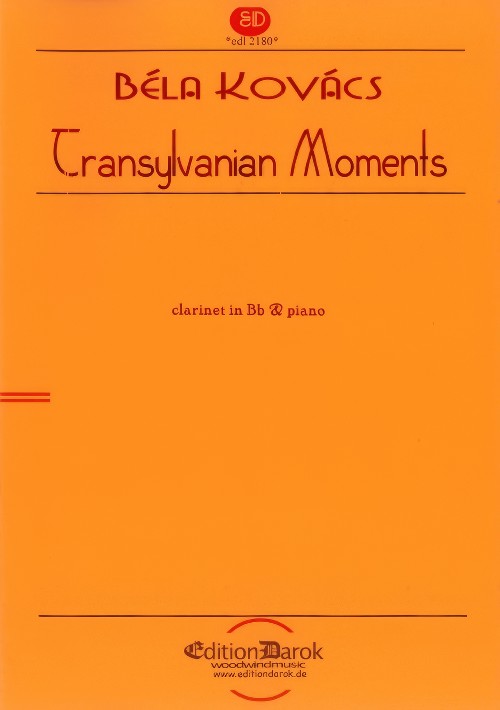 Transylvania Moments (Clarinet Solo with Piano Accompaniment)