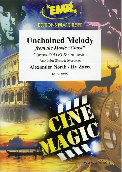 Unchained Melody (from Ghost) (SATB Chorus with Full Orchestra - Score and Parts)
