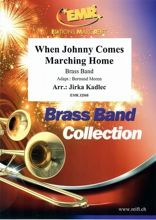 When Johnny Comes Marching Home (Brass Band - Score and Parts)