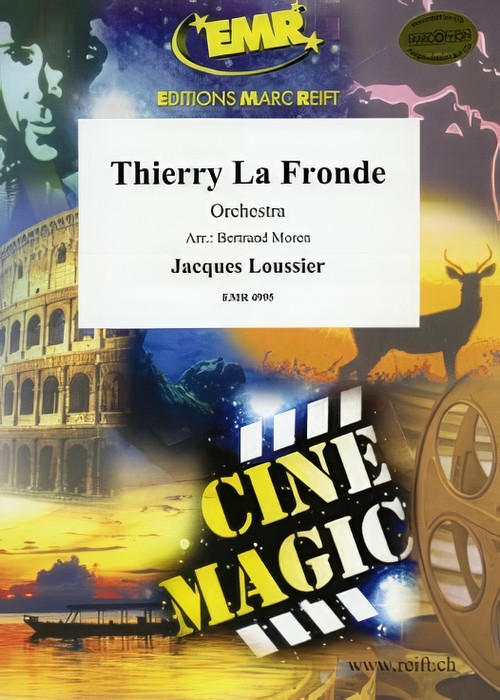 Thierry La Fronde (Full Orchestra - Score and Parts)