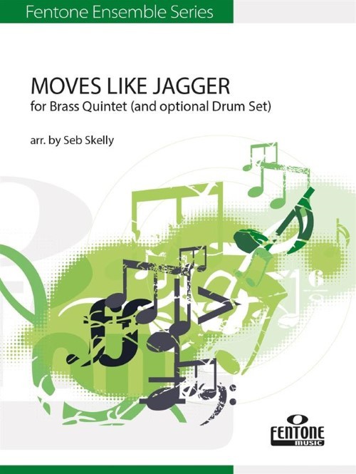 Moves Like Jagger (Brass Quintet - Score and Parts)
