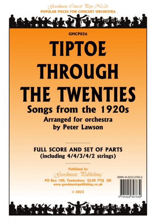 Tiptoe Through the Twenties (Full Orchestra - Score and Parts)