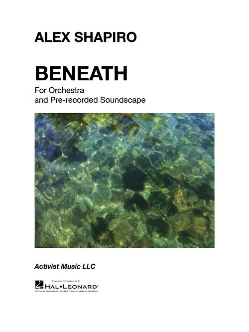 Beneath (Prerecorded Soundscape with Full Orchestra - Score and Parts)
