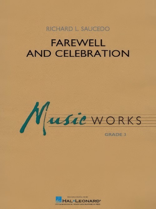 Farewell and Celebration (Concert Band - Score and Parts)