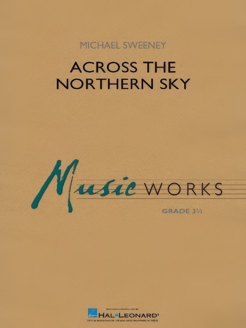 Across the Northern Sky (Concert Band - Score and Parts)