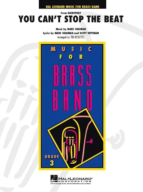 You Can't Stop the Beat (from Hairspray) (Brass Band - Score and Parts)