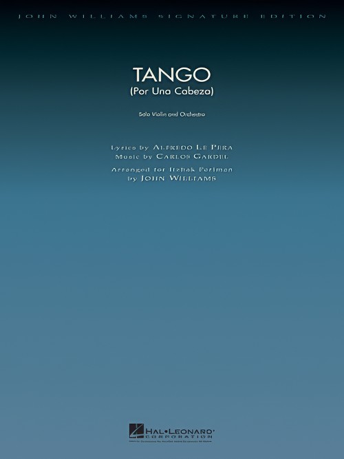 Tango (Por Una Cabeza) (John Williams Full Orchestra - Score and Parts)