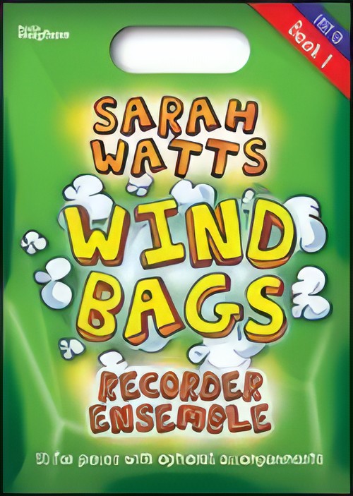 WIND BAGS Book 1 (Recorder Ensemble)