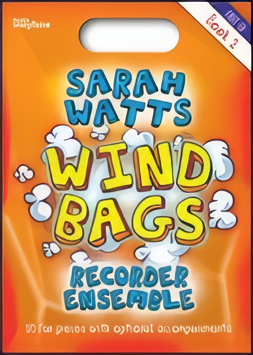 WIND BAGS Book 2 (Recorder Ensemble)