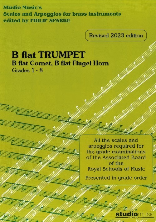 Scales and Arpeggios for Brass Instruments (Bb Trumpet, Cornet and Flugel Horn)