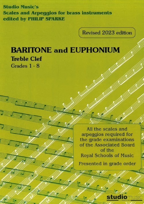 Scales and Arpeggios for Brass Instruments (Baritone and Euphonium Treble Clef)