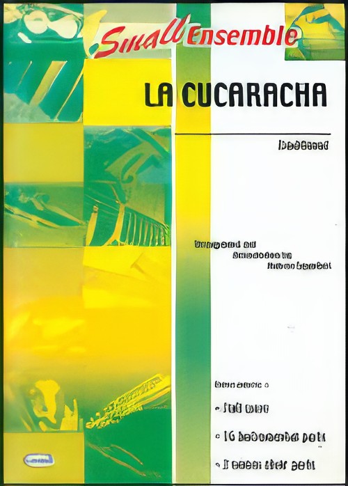 LA CUCURACHA (Carisch Small Ensemble)