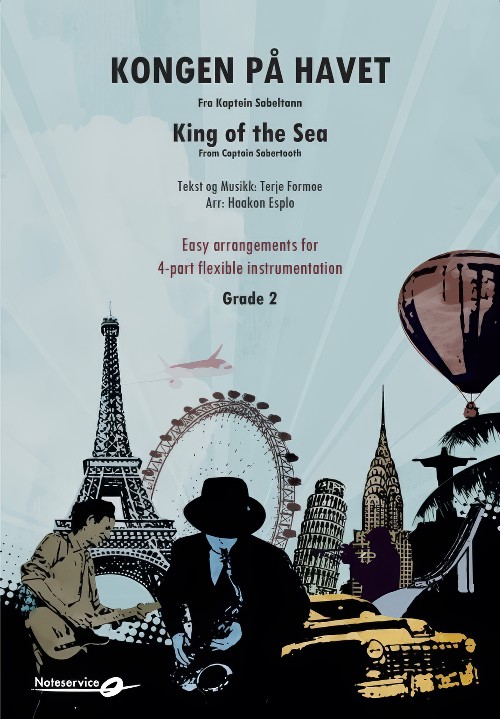 Kongen pa havet fra Kaptein Sabeltann (The King of the Sea from Captain Sabertooth) (Flexible Ensemble - Score and Parts)