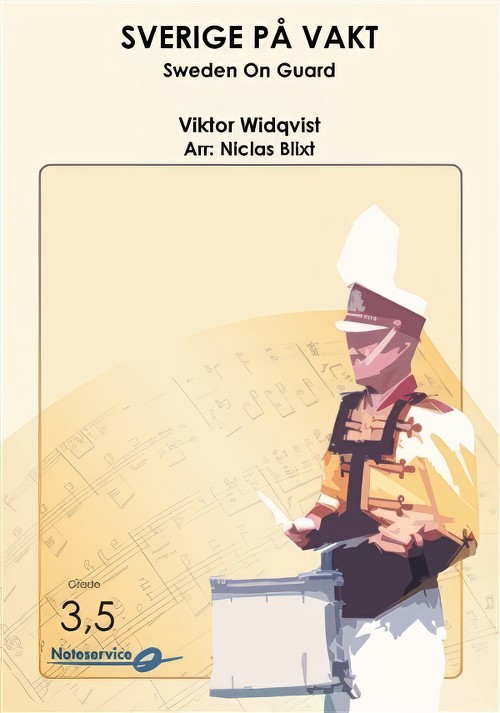 Sverige pa Vakt (Sweden on Guard) (Concert Band - Score and Parts)