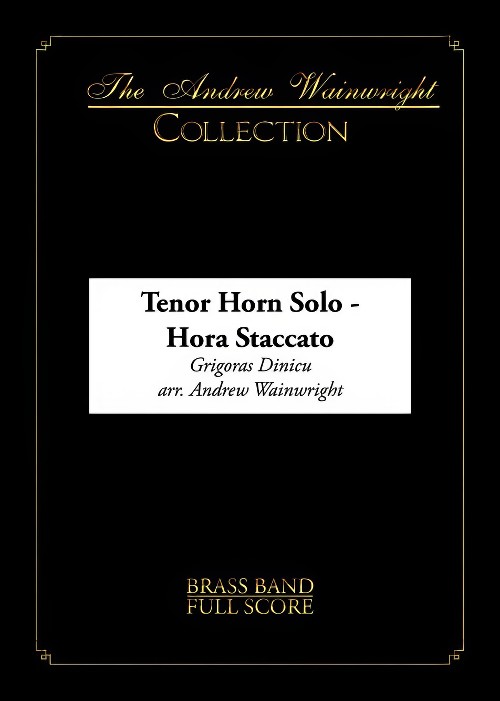 Hora Staccato (Tenor Horn Solo with Brass Band - Score and Parts)
