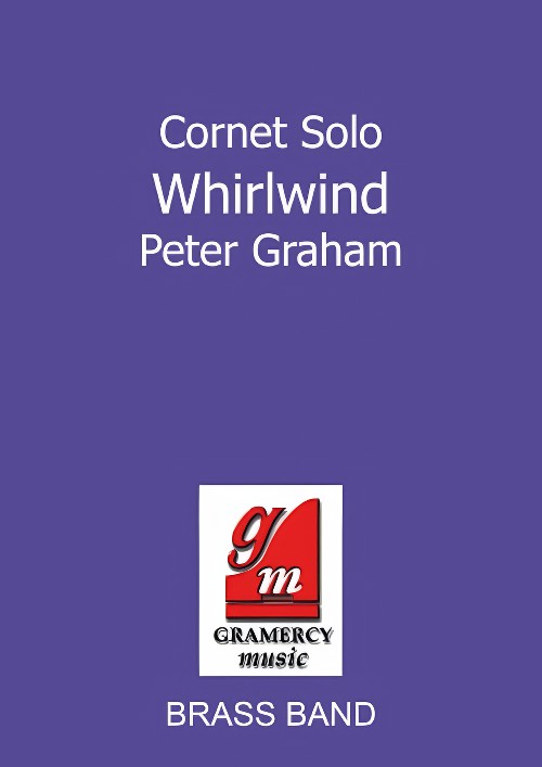Whirlwind (Cornet Solo with Brass Band - Score and Parts)