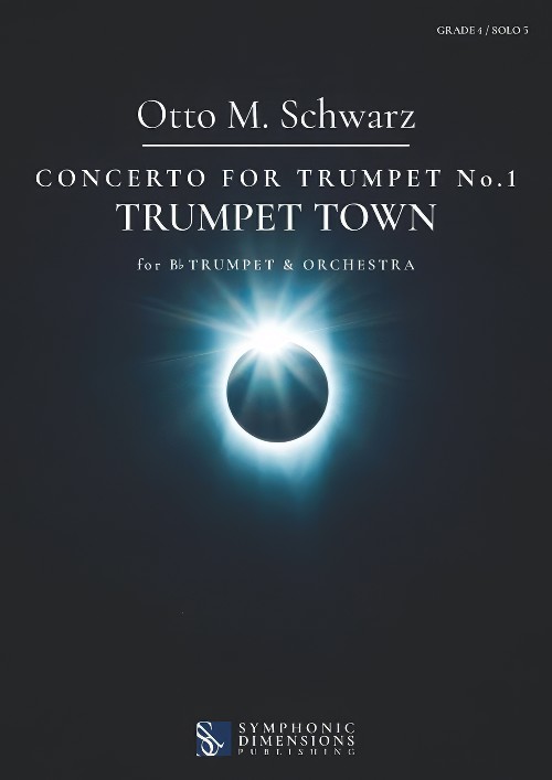 Trumpet Town (Trumpet Solo with Full Orchestra - Score and Parts)