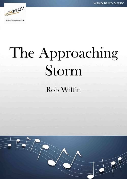 The Approaching Storm (Concert Band - Score and Parts)