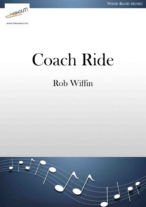 Coach Ride (Concert Band - Score and Parts)